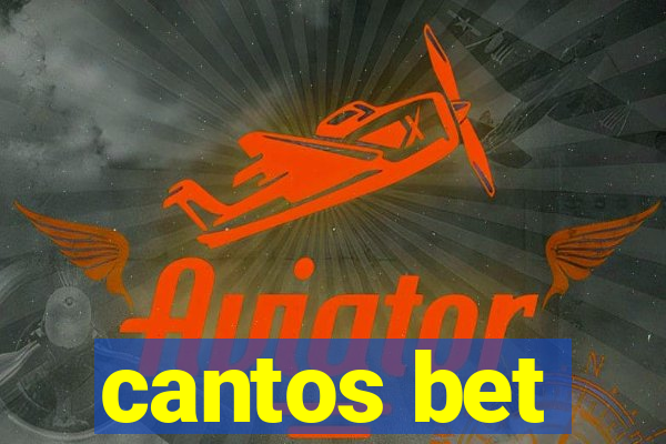 cantos bet